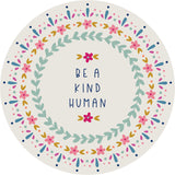 Be A Kind Human Happy Magnets