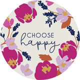 Choose Happy Happy Magnets