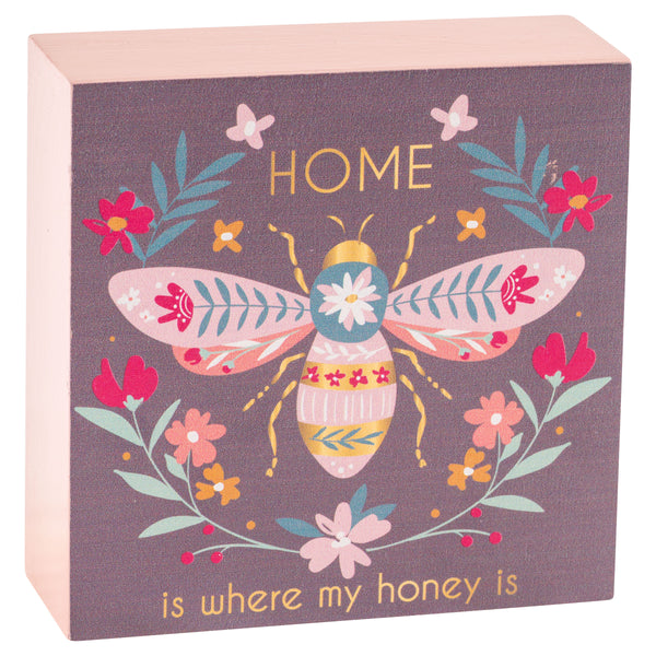 Home is where my honey is wood block sign