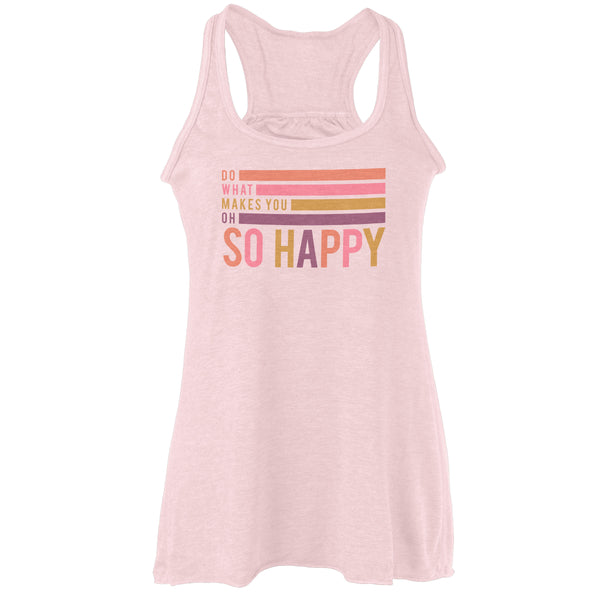 Do What Makes You Happy Pink Tank Top