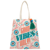 Good vibes only canvas tote bag