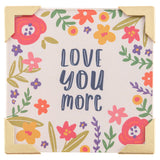 Love You More Framed Magnets